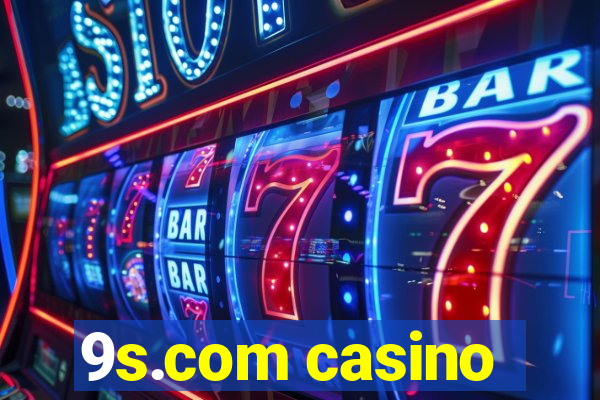 9s.com casino